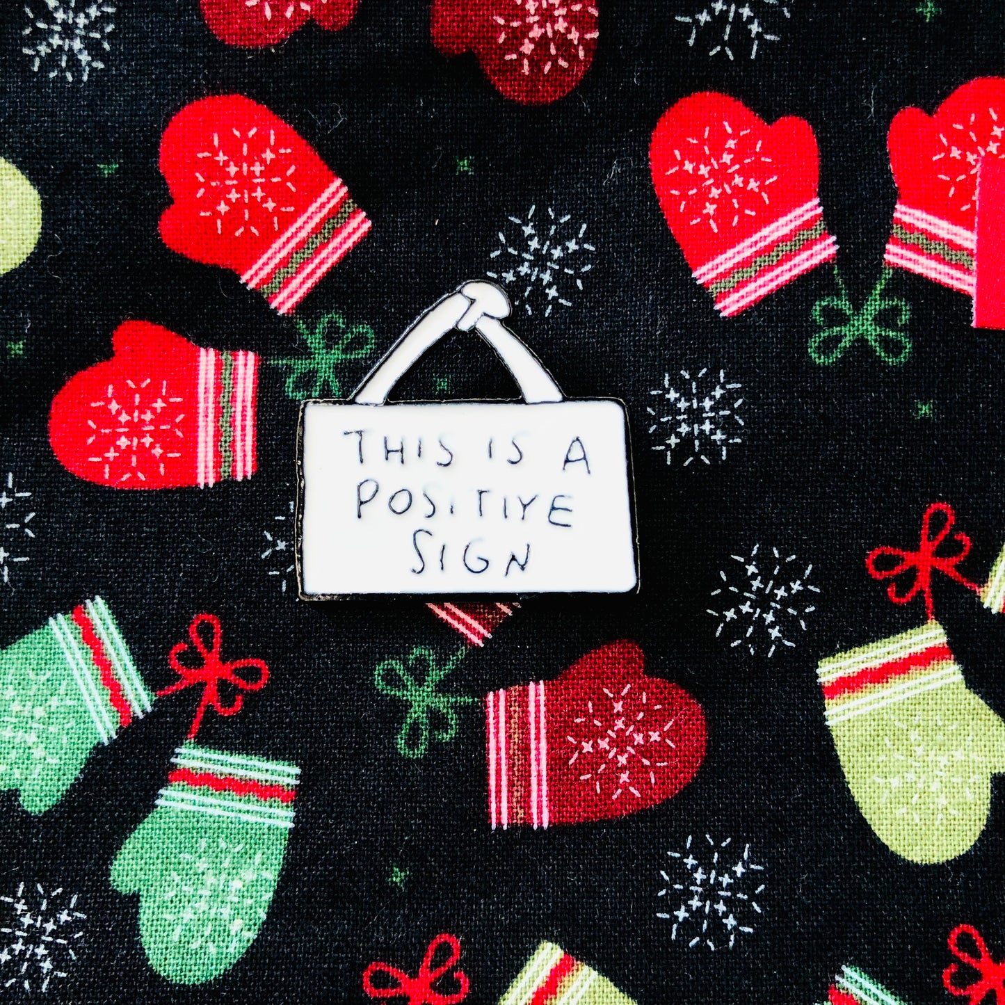 This Is A Positive Sign Enamel Pin by Sierra and Pine